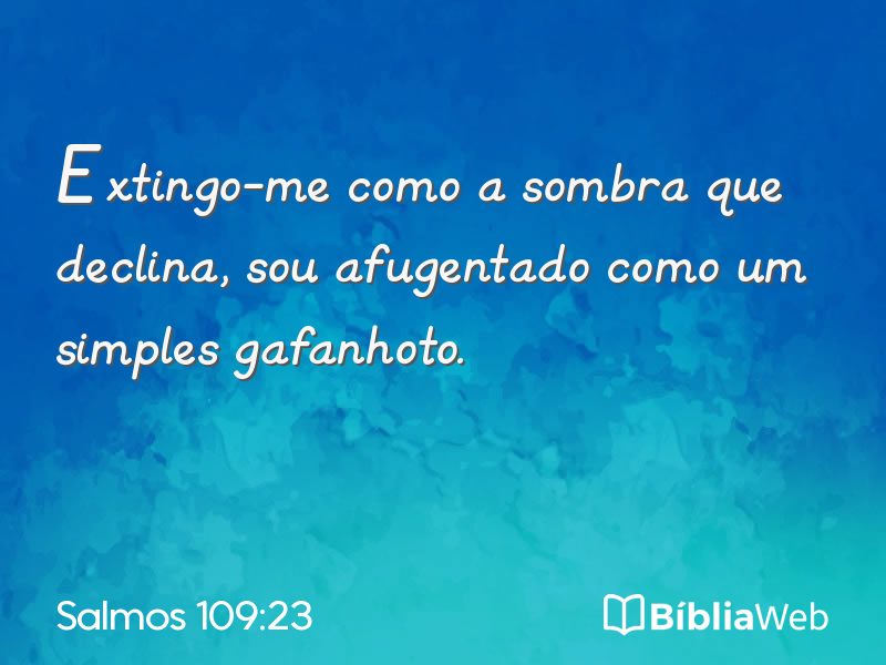 Salmos 109:23 em imagem para compartilhar