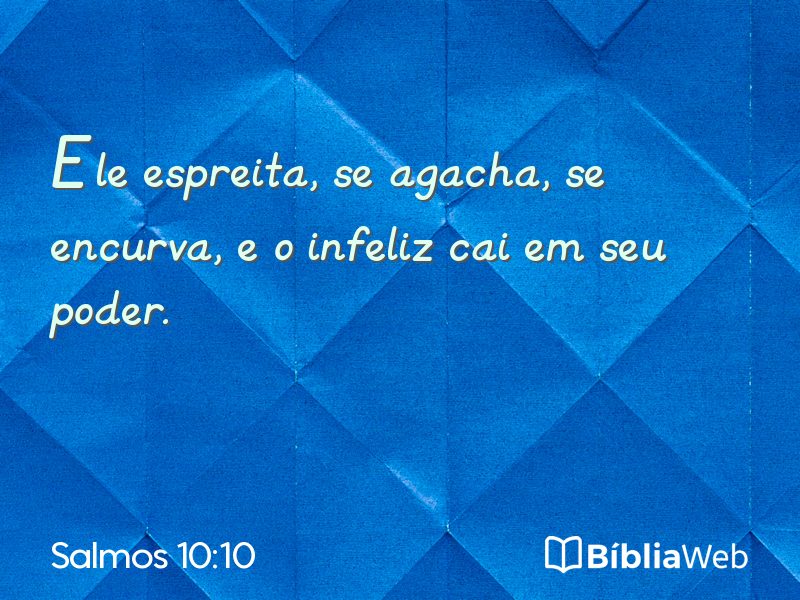 Salmos 10:10 em imagem para compartilhar