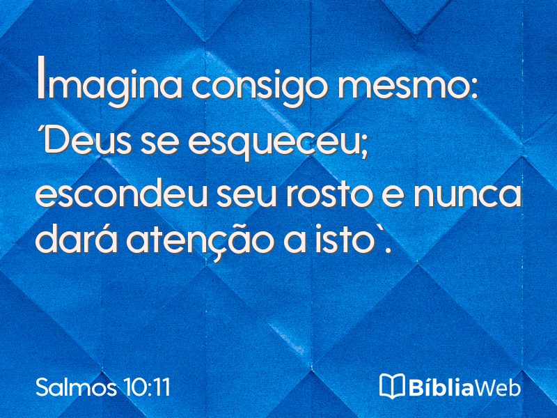 Salmos 10:11 em imagem para compartilhar