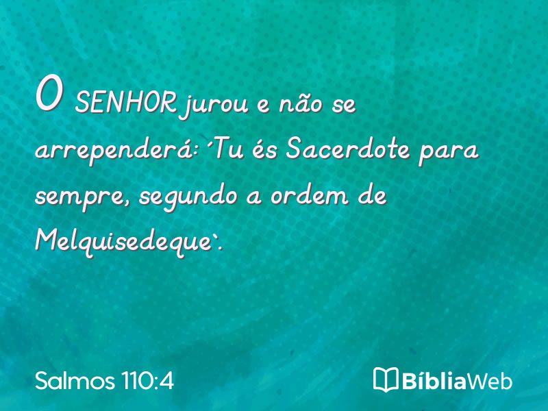 Salmos 110:4 em imagem para compartilhar