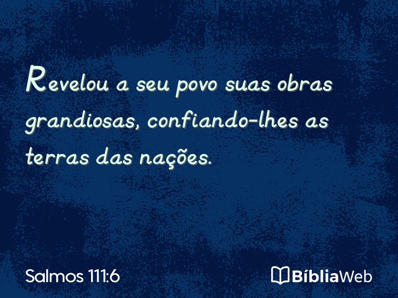 Salmos 111:6 em imagem para compartilhar