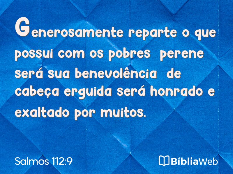 Salmos 112:9 em imagem para compartilhar