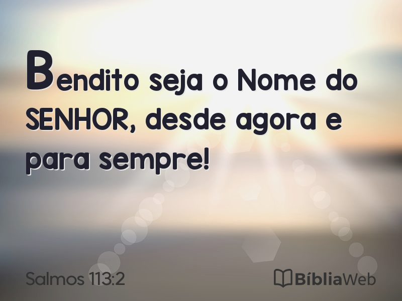Salmos 113:2 em imagem para compartilhar