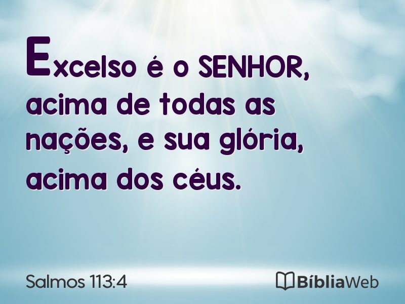 Salmos 113:4 em imagem para compartilhar