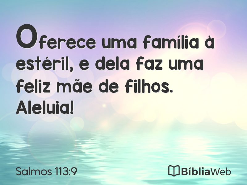 Salmos 113:9 em imagem para compartilhar