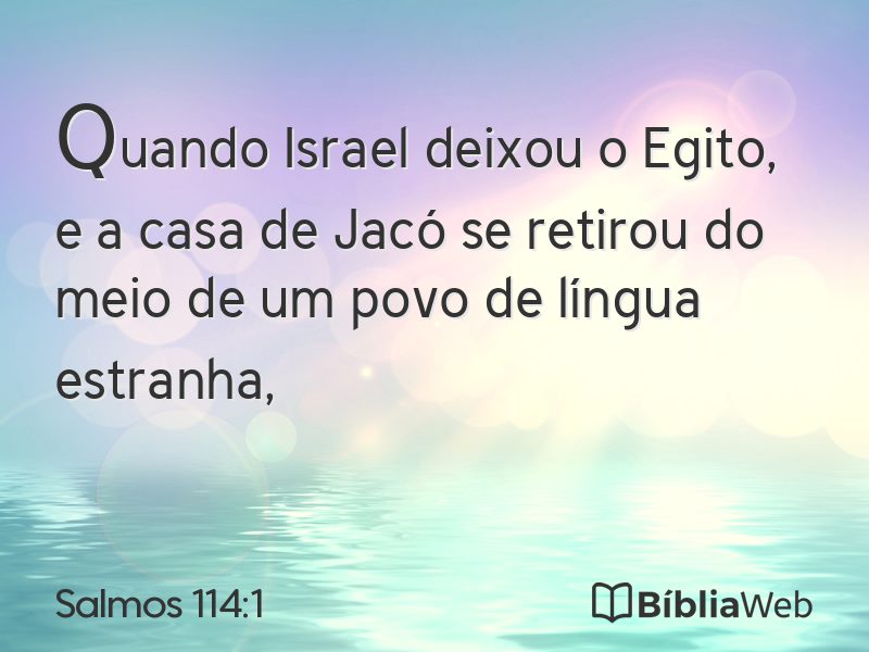 Salmos 114:1 em imagem para compartilhar