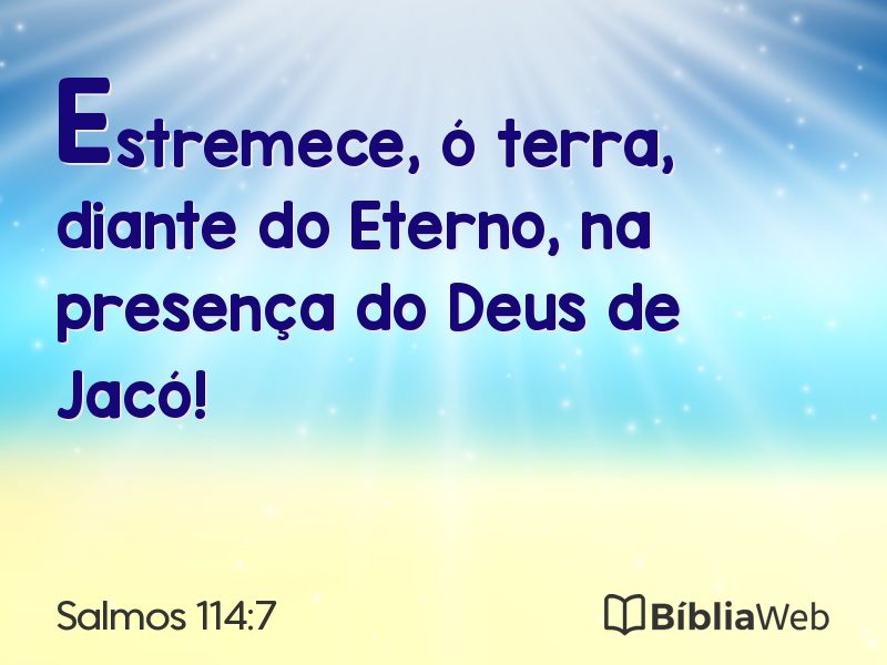 Salmos 114:7 em imagem para compartilhar