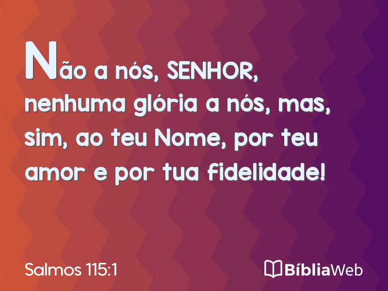Salmos 115:1 em imagem para compartilhar