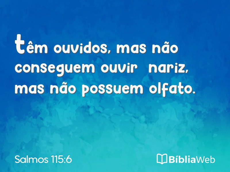 Salmos 115:6 em imagem para compartilhar
