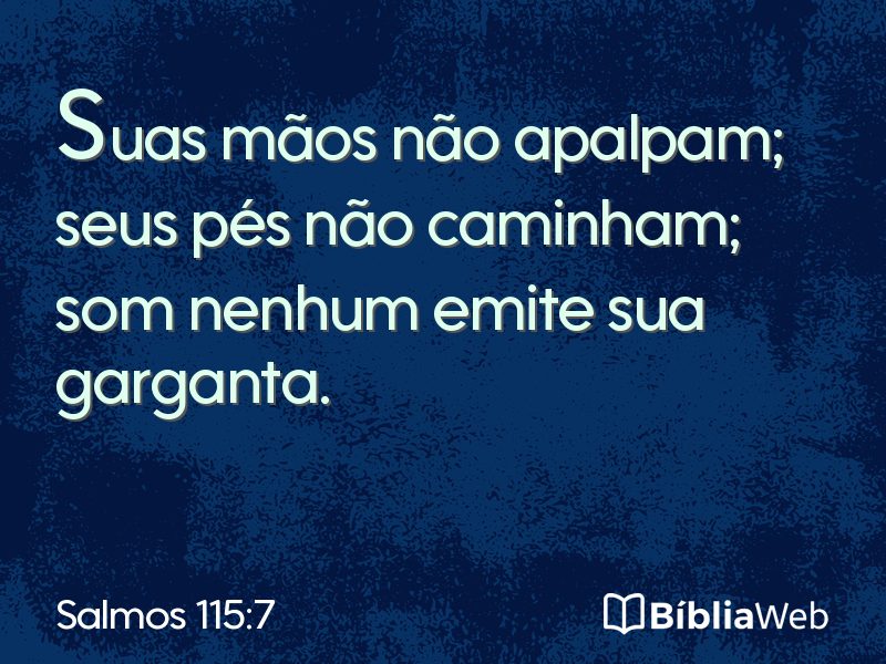 Salmos 115:7 em imagem para compartilhar