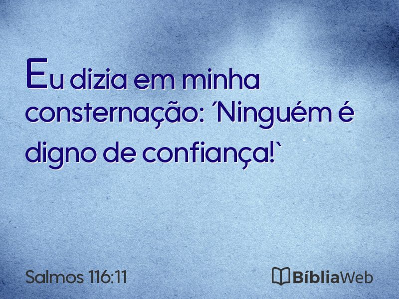 Salmos 116:11 em imagem para compartilhar
