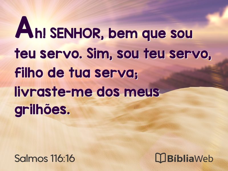 Salmos 116:16 em imagem para compartilhar