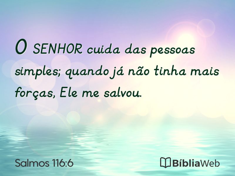 Salmos 116:6 em imagem para compartilhar