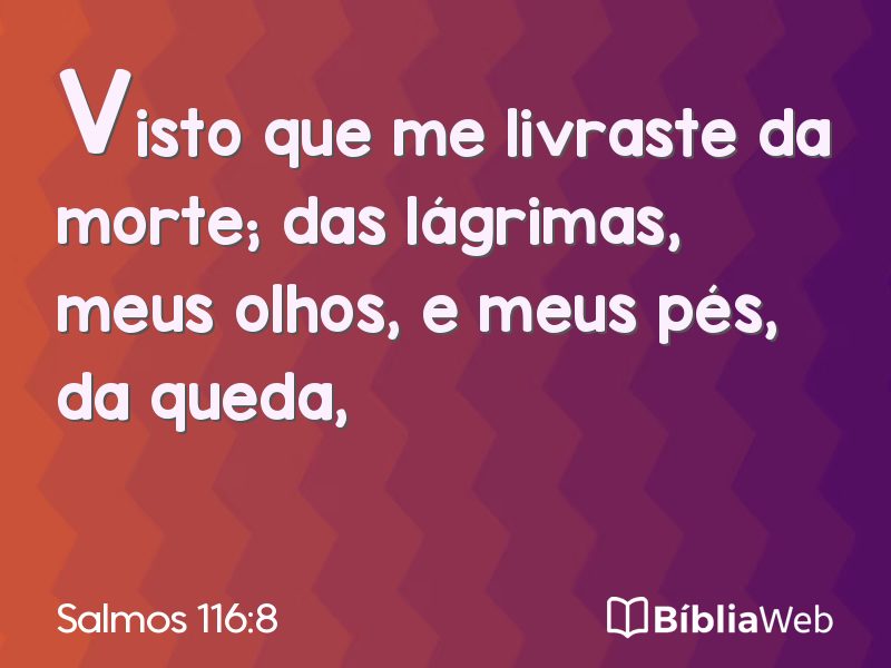 Salmos 116:8 em imagem para compartilhar