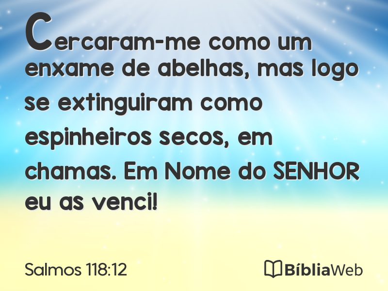 Salmos 118:12 em imagem para compartilhar