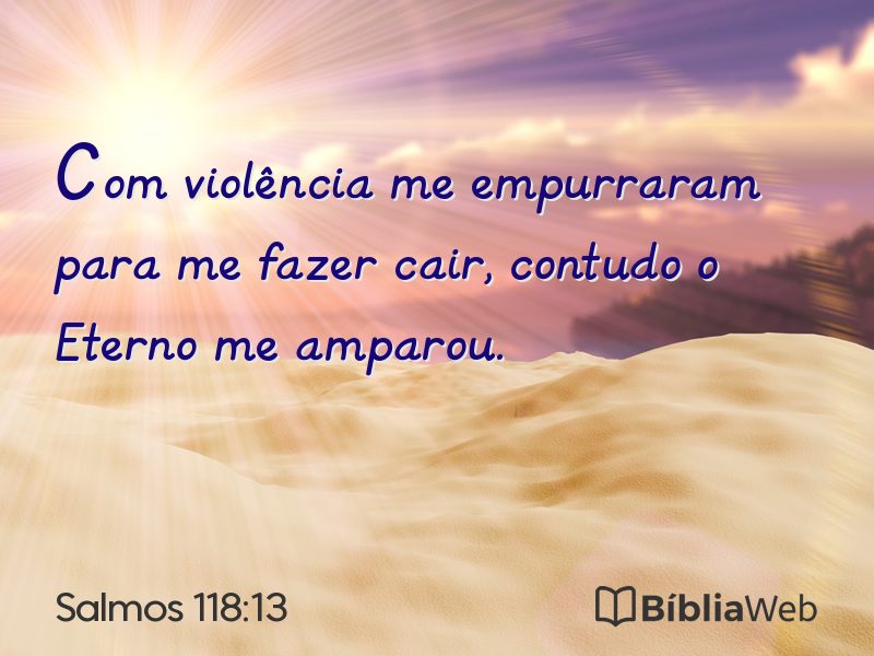 Salmos 118:13 em imagem para compartilhar
