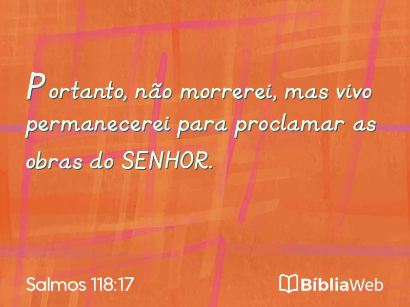 Salmos 118:17 em imagem para compartilhar