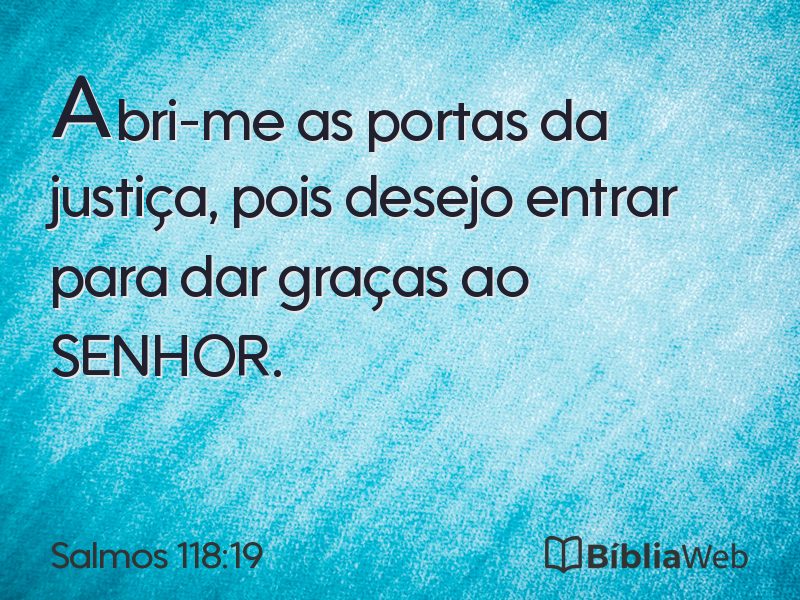 Salmos 118:19 em imagem para compartilhar