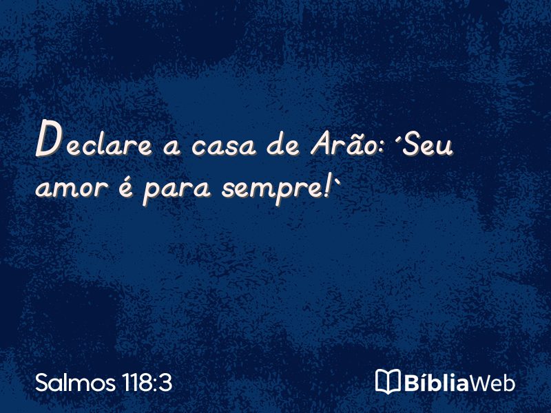 Salmos 118:3 em imagem para compartilhar