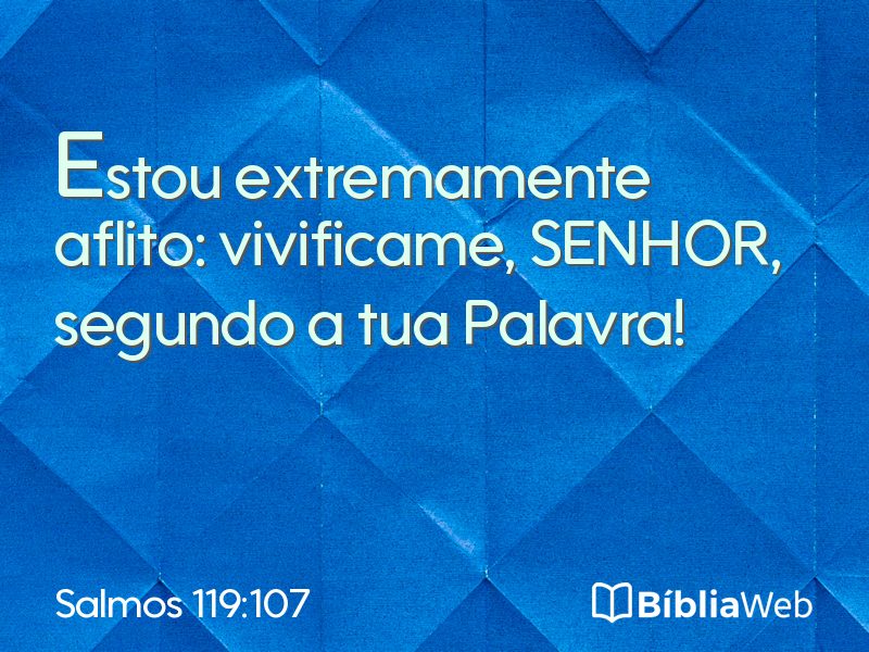 Salmos 119:107 em imagem para compartilhar