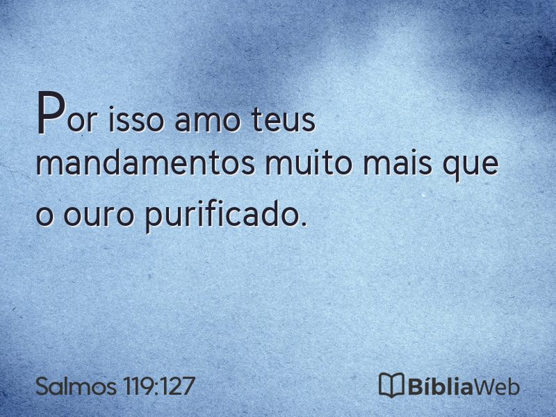 Salmos 119:127 em imagem para compartilhar