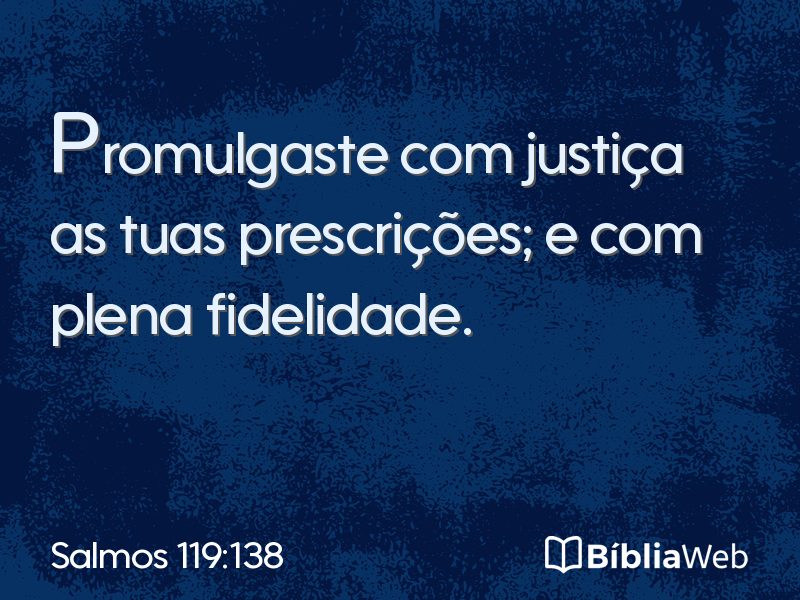 Salmos 119:138 em imagem para compartilhar