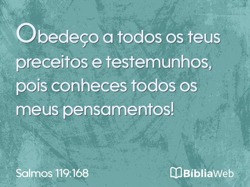 Salmos 119:168 em imagem para compartilhar