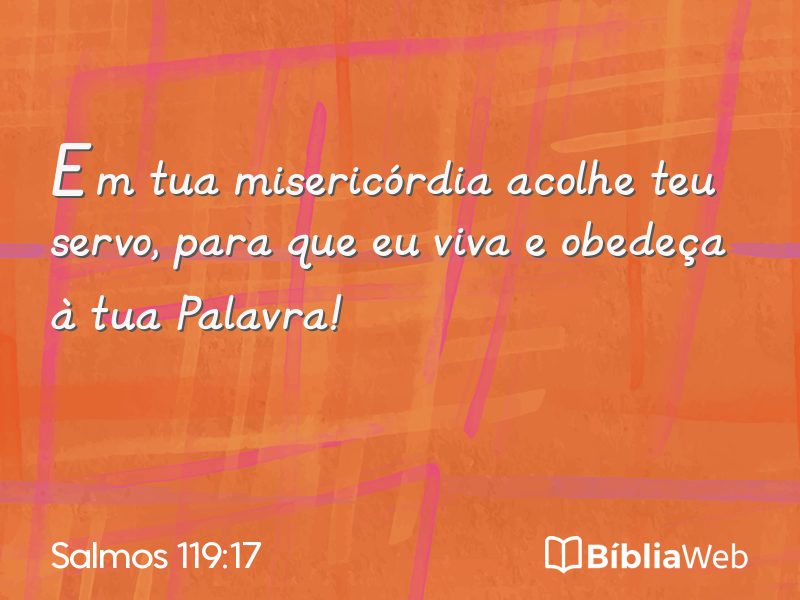 Salmos 119:17 em imagem para compartilhar