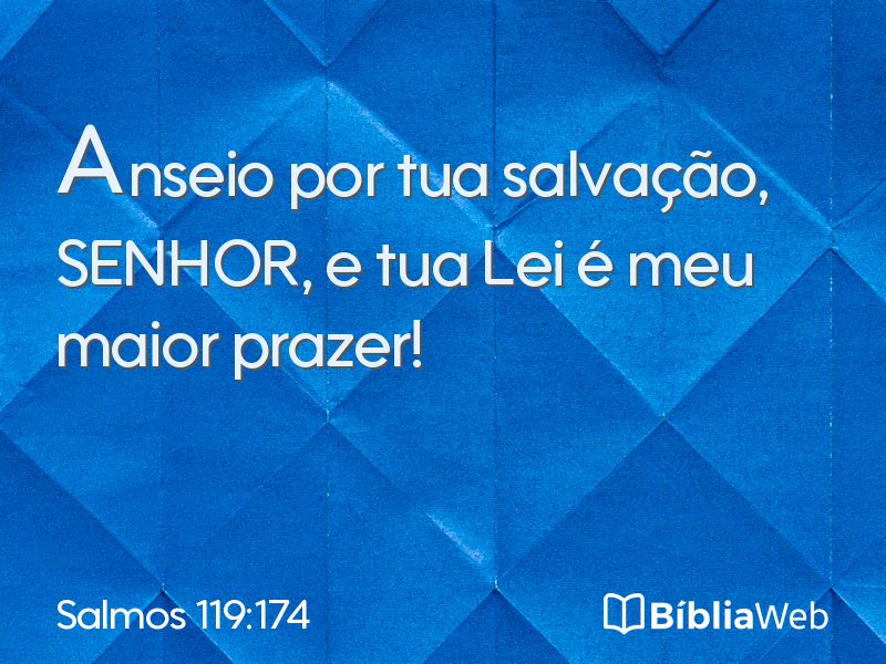 Salmos 119:174 em imagem para compartilhar