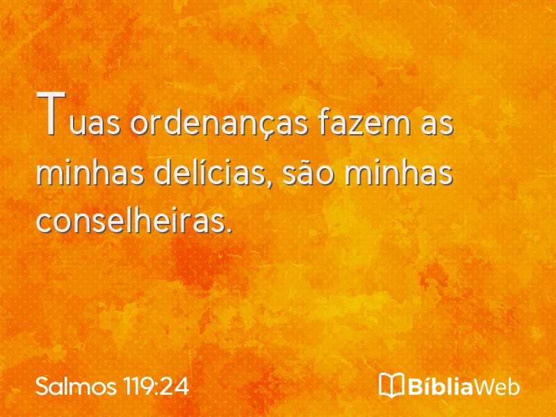 Salmos 119:24 em imagem para compartilhar