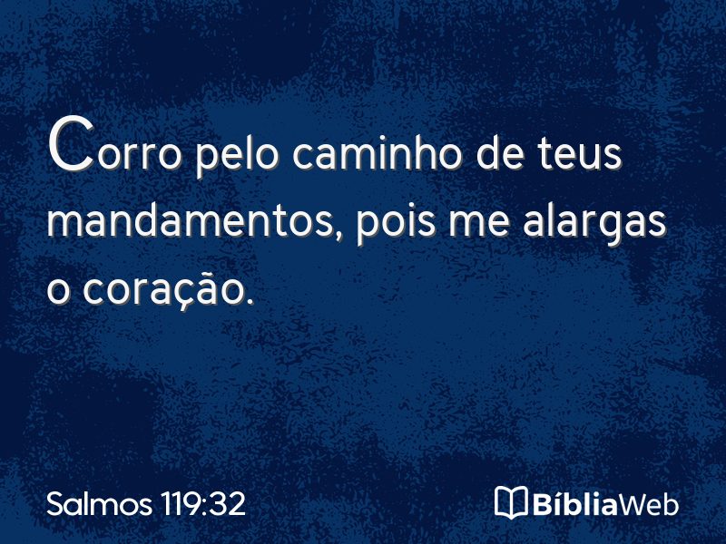 Salmos 119:32 em imagem para compartilhar