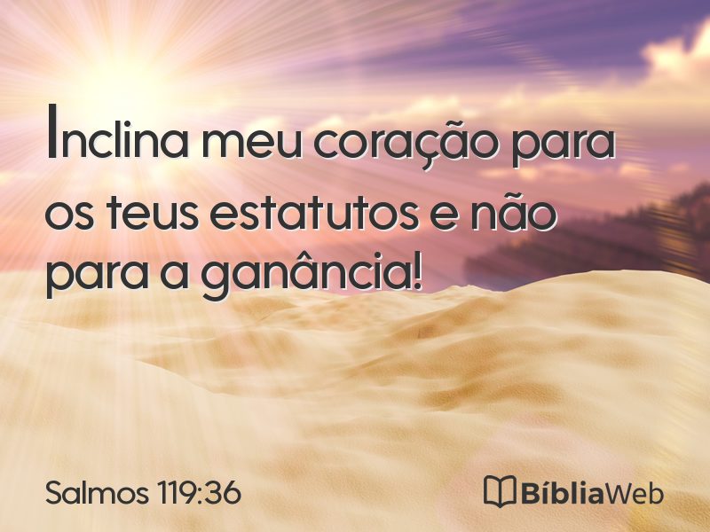 Salmos 119:36 em imagem para compartilhar