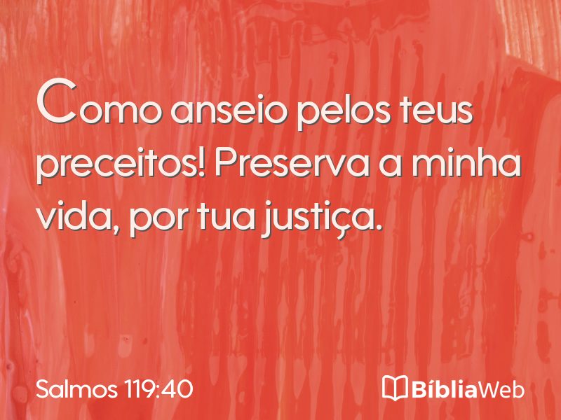 Salmos 119:40 em imagem para compartilhar