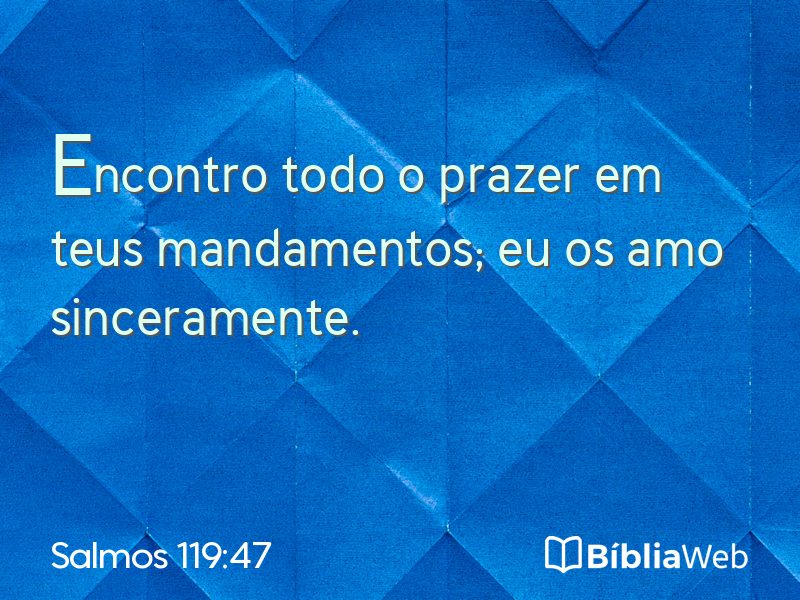 Salmos 119:47 em imagem para compartilhar