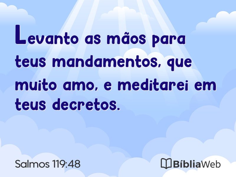 Salmos 119:48 em imagem para compartilhar