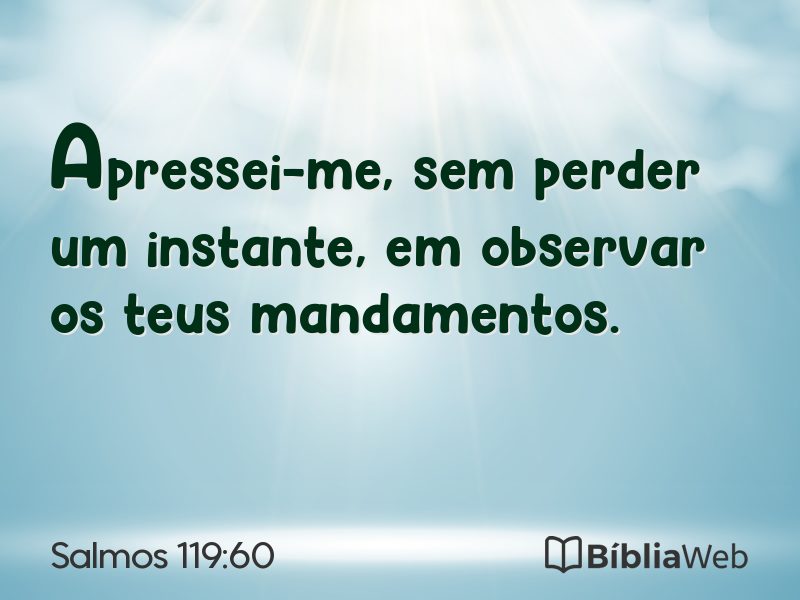 Salmos 119:60 em imagem para compartilhar