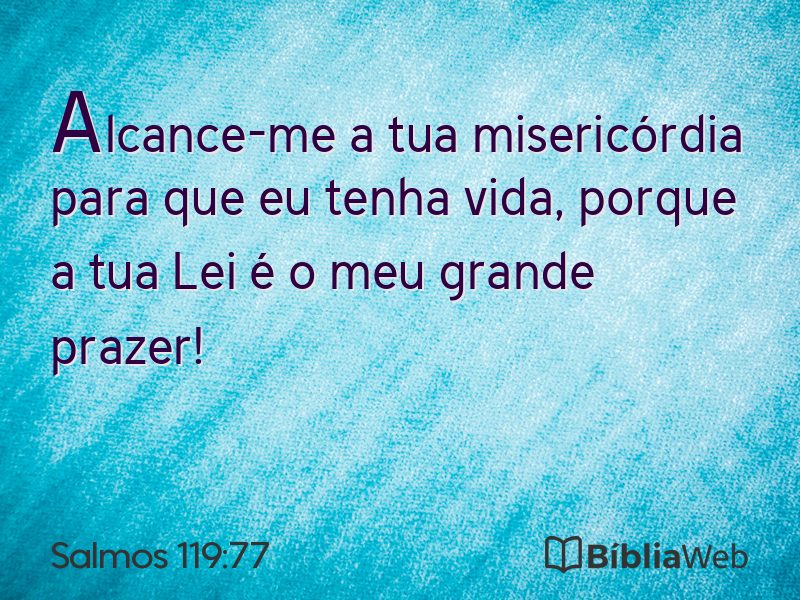 Salmos 119:77 em imagem para compartilhar