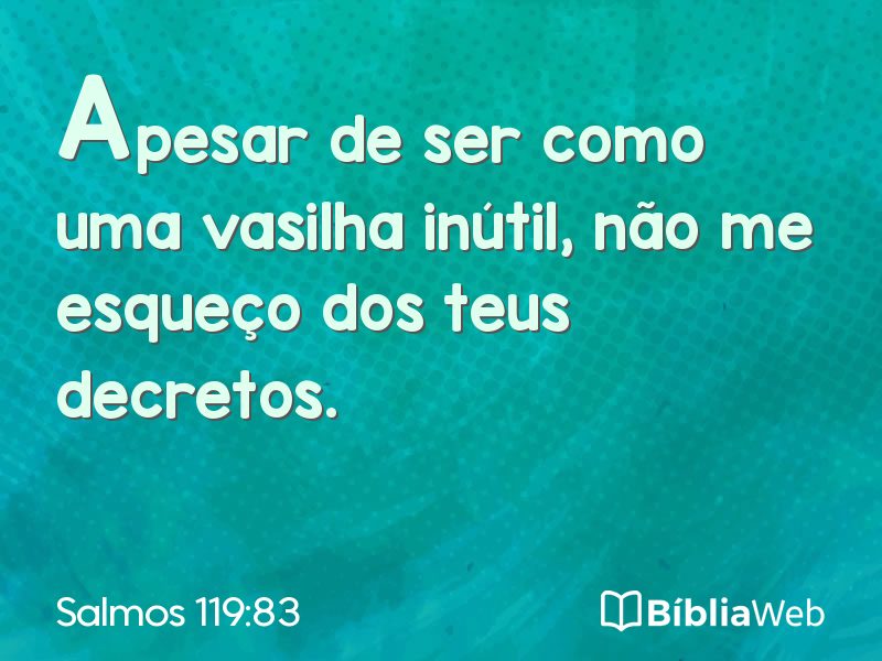 Salmos 119:83 em imagem para compartilhar