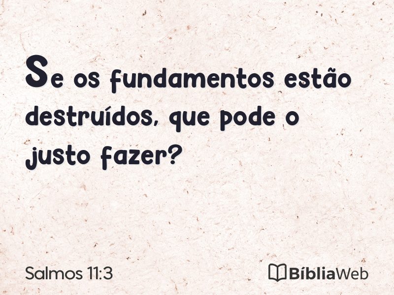 Salmos 11:3 em imagem para compartilhar