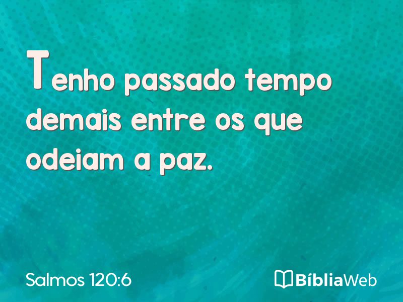 Salmos 120:6 em imagem para compartilhar
