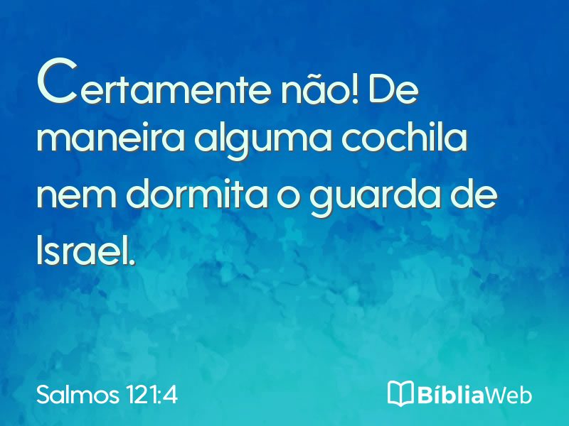 Salmos 121:4 em imagem para compartilhar