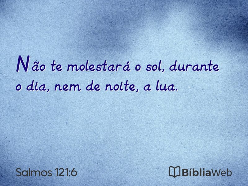 Salmos 121:6 em imagem para compartilhar