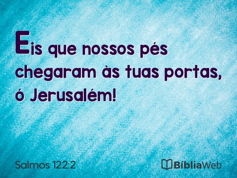 Salmos 122:2 em imagem para compartilhar