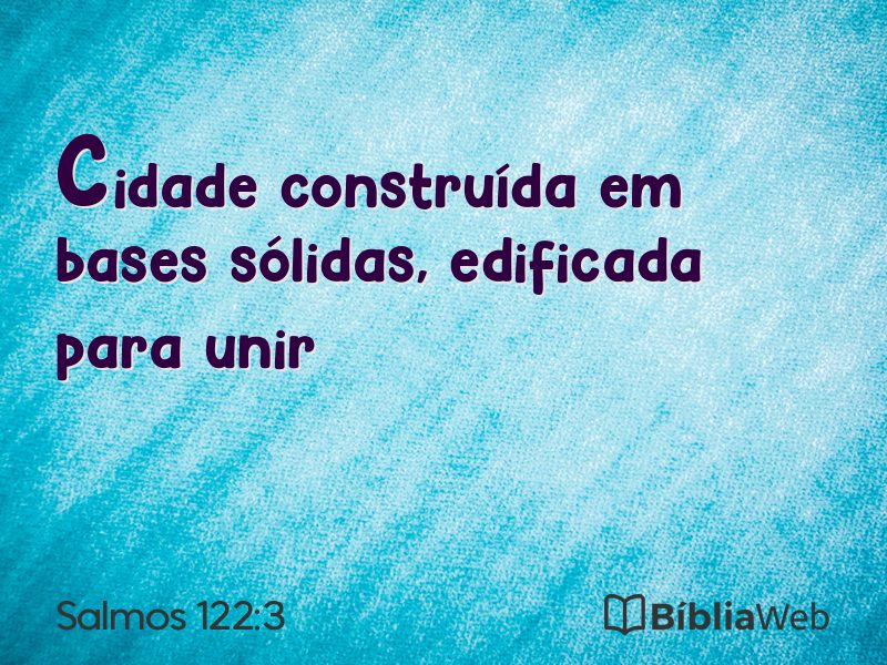 Salmos 122:3 em imagem para compartilhar