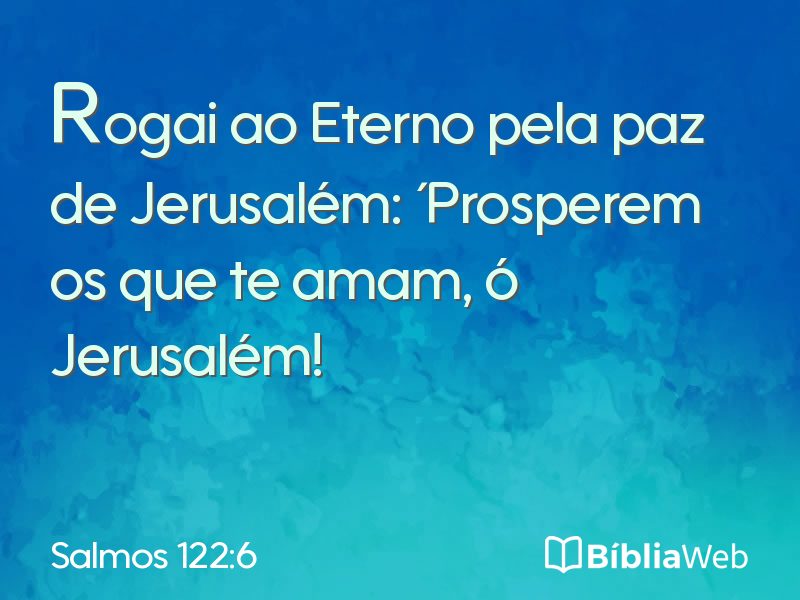 Salmos 122:6 em imagem para compartilhar