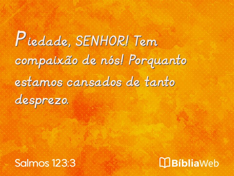 Salmos 123:3 em imagem para compartilhar