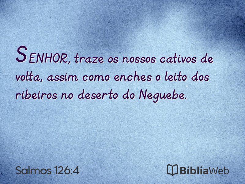 Salmos 126:4 em imagem para compartilhar