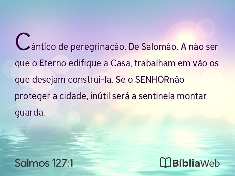 Salmos 127:1 em imagem para compartilhar