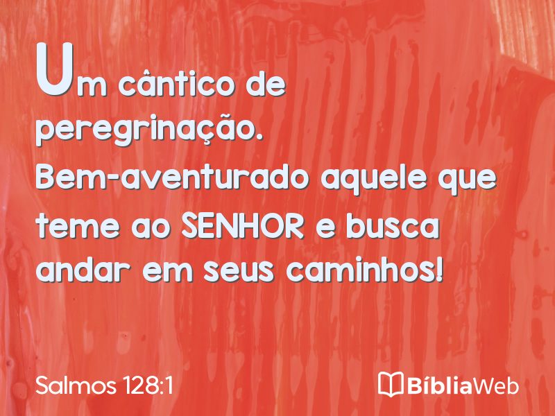 Salmos 128:1 em imagem para compartilhar