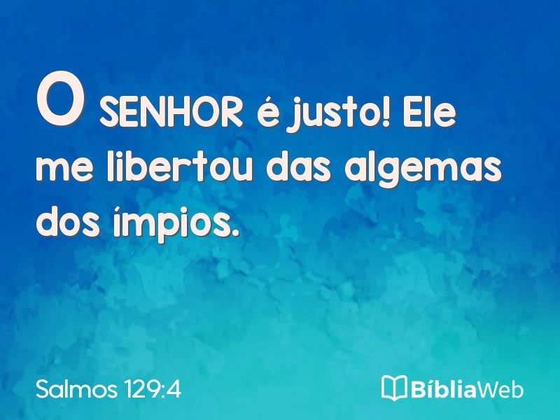 Salmos 129:4 em imagem para compartilhar